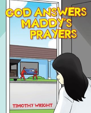 God Answers Maddy's Prayers