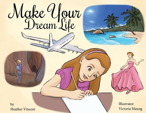 Make Your Dream Life