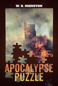Title: Apocalypse Puzzle, Author: W. R. Johnston