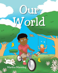 Title: Our World, Author: Martha Manning