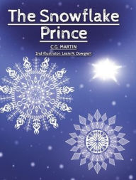 Title: The Snowflake Prince, Author: C G Martin