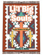Li'l Big Souls: Jesus Makes Us Whole