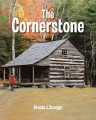 Title: The Cornerstone, Author: Brenda J. Scruggs