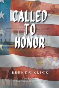 Title: Called to Honor, Author: Brenda Krick