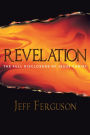 Revelation: The Full Disclosure of Jesus Christ