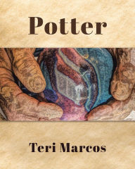 Title: Potter, Author: Teri Marcos