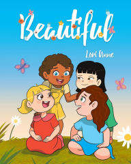 Title: Beautiful, Author: Lori Anne