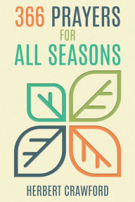 Title: 366 Prayers for All Seasons, Author: Herbert Crawford