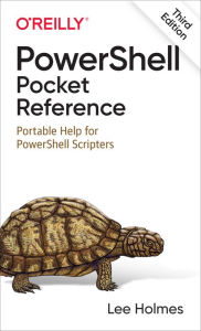 Title: PowerShell Pocket Reference, Author: Lee Holmes