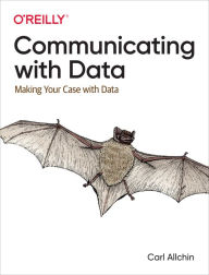 Title: Communicating with Data, Author: Carl Allchin