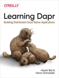 Title: Learning Dapr, Author: Haishi Bai