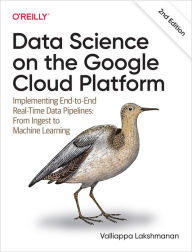 Title: Data Science on the Google Cloud Platform, Author: Valliappa Lakshmanan
