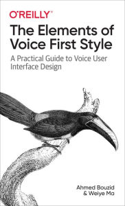 Title: The Elements of Voice First Style, Author: Ahmed Bouzid