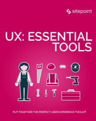 Title: UX: Essential Tools, Author: Daniel Schwarz