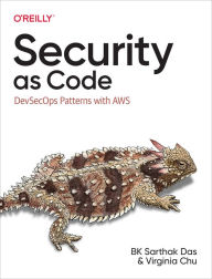 Title: Security as Code, Author: BK Sarthak Das