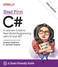 Title: Head First C#: A Learner's Guide to Real-World Programming with C# and .NET, Author: Andrew Stellman