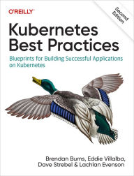 Title: Kubernetes Best Practices, Author: Brendan Burns
