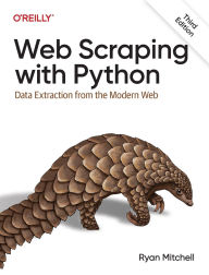 Title: Web Scraping with Python: Data Extraction from the Modern Web, Author: Ryan Mitchell