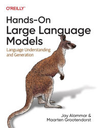 Title: Hands-On Large Language Models: Language Understanding and Generation, Author: Jay Alammar