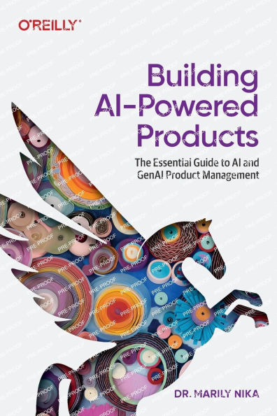 Building AI-Powered Products: A Product Manager's Guide