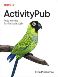 Title: ActivityPub, Author: Evan Prodromou