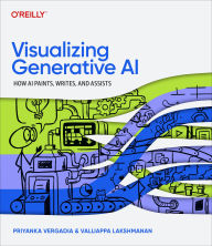Title: Visualizing Generative AI: How AI Paints, Writes, and Assists, Author: Priyanka Vergadia