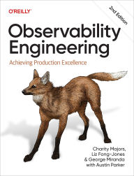 Title: Observability Engineering: Achieving Production Excellence, Author: Charity Majors