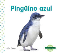 Title: Pingüino azul (Little Penguin), Author: Julie Murray