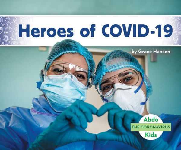 Heroes of Covid-19