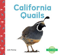 Title: California Quails, Author: Julie Murray