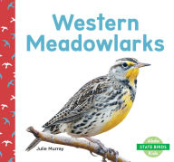 Title: Western Meadowlarks, Author: Julie Murray