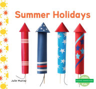 Title: Summer Holidays, Author: Julie Murray