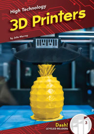 Title: 3D Printers, Author: Julie Murray