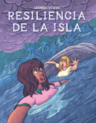 Title: Resiliencia de la Isla (Island Endurance), Author: Bill Yu