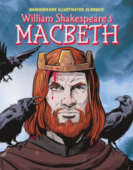 Title: William Shakespeare's Macbeth, Author: Adapted By Joeming Dunn
