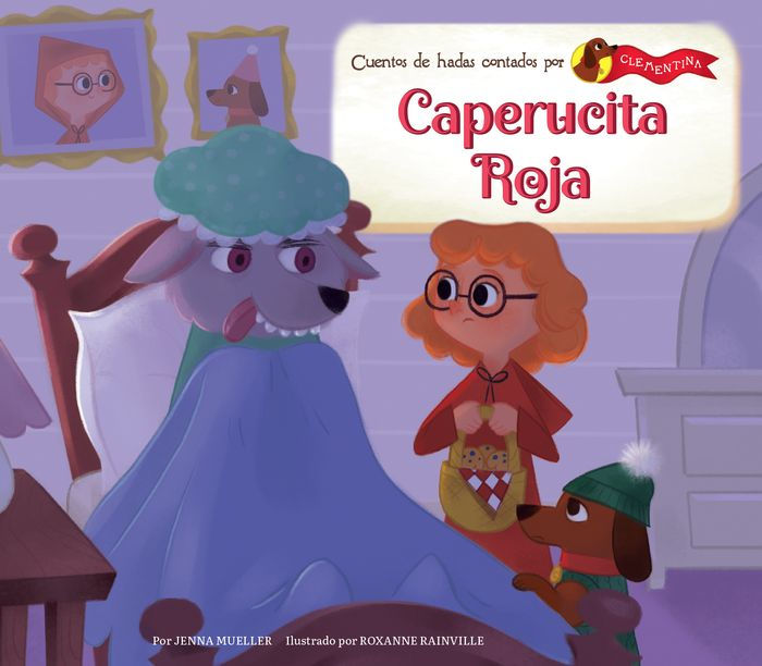 Caperucita Roja (Little Red Riding Hood) by Jenna Mueller, Roxanne  Rainville, Hardcover | Barnes & Noble®