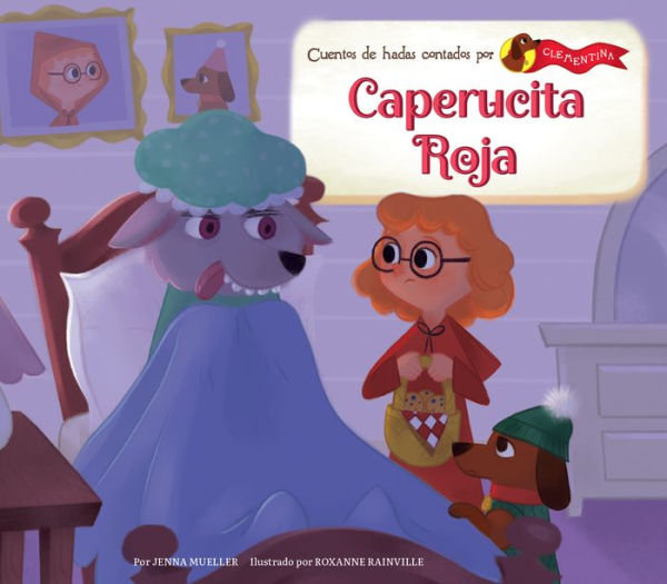 Caperucita Roja (Little Red Riding Hood)