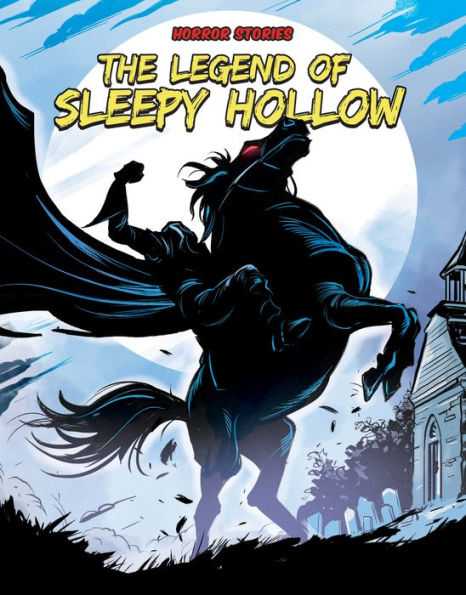 The Legend of Sleepy Hollow