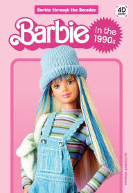 Title: Barbie in the 1990s, Author: Elizabeth Andrews