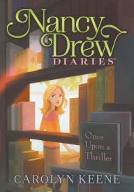 Title: Once Upon a Thriller, Author: Carolyn Keene