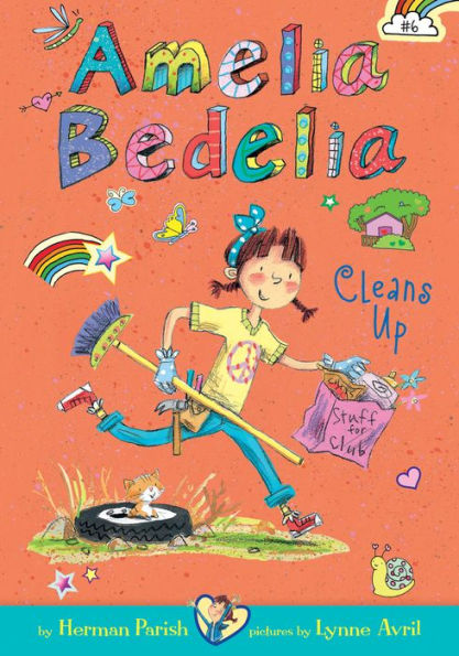 Amelia Bedelia Cleans Up (Amelia Bedelia Chapter Book Series #6)