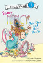 Fancy Nancy: Hair Dos and Hair Don'ts (I Can Read Book 1 Series)