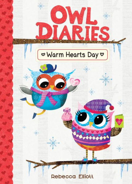 Warm Hearts Day (Owl Diaries Series #5)