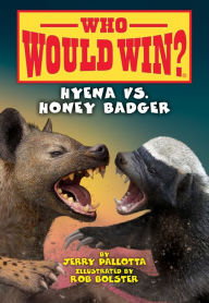Title: Hyena vs. Honey Badger, Author: Jerry Pallotta