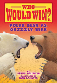 Title: Polar Bear vs. Grizzly Bear, Author: Jerry Pallotta
