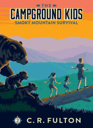 Title: Smoky Mountain Survival, Author: C R Fulton