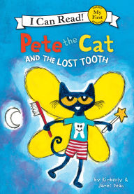 Title: Pete the Cat and the Lost Tooth, Author: James Dean