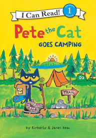 Title: Pete the Cat Goes Camping, Author: James Dean