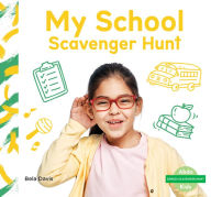 Title: My School Scavenger Hunt, Author: Bela Davis