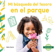 Title: Mi Busqueda del Tesoro En El Parque, Author: Bela Davis